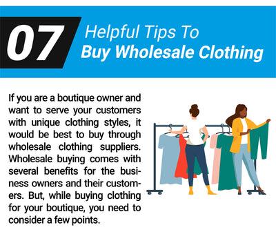 07 Helpful Tips To Buy Wholesale Clothing